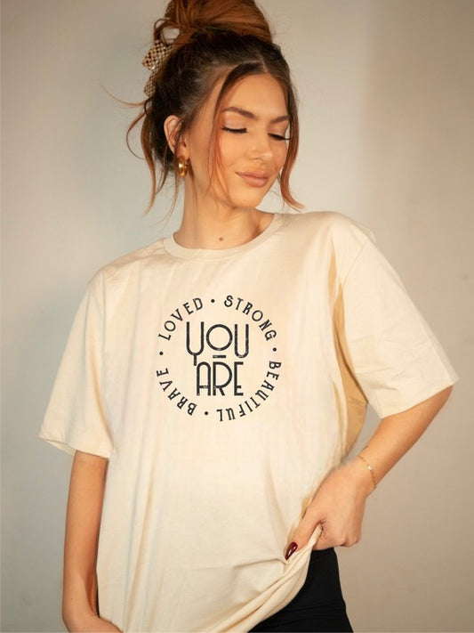 "You Are Loved Strong Brave Beautiful" Graphic Tee-8 Colors