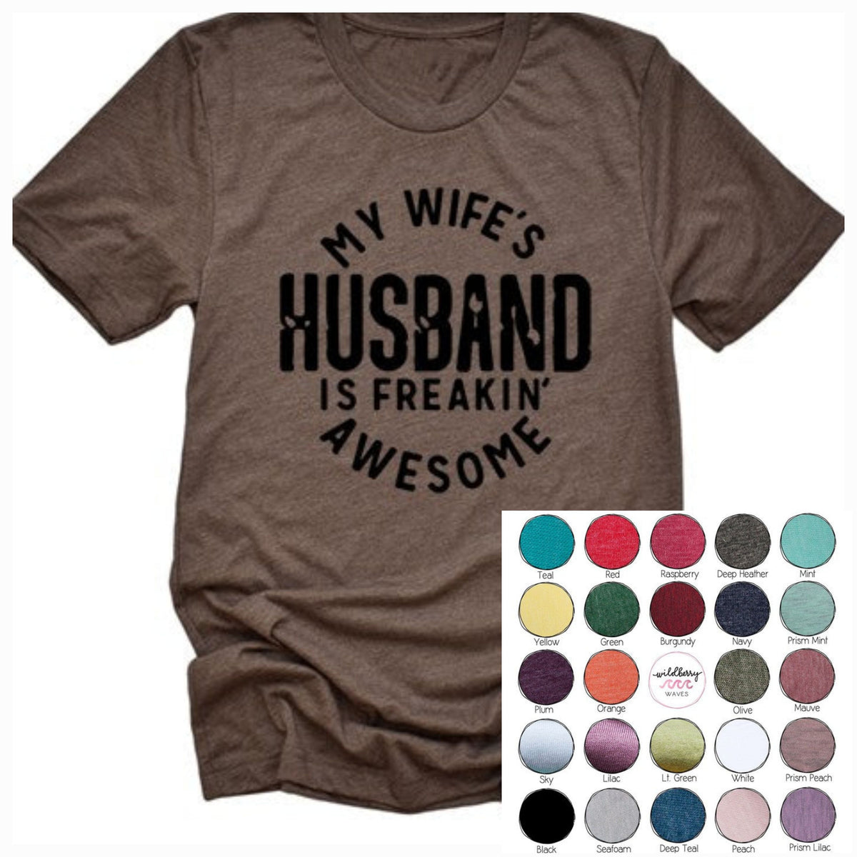 Camiseta "O marido da minha esposa"