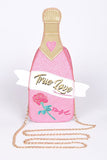 True Love Champaign Bottle Iconic Swing Bag- 2 Colors