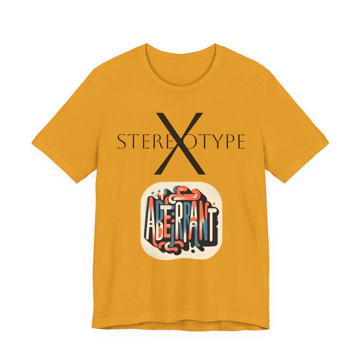 Not Stereotype But Aberrant Unisex Jersey Short Sleeve Tee