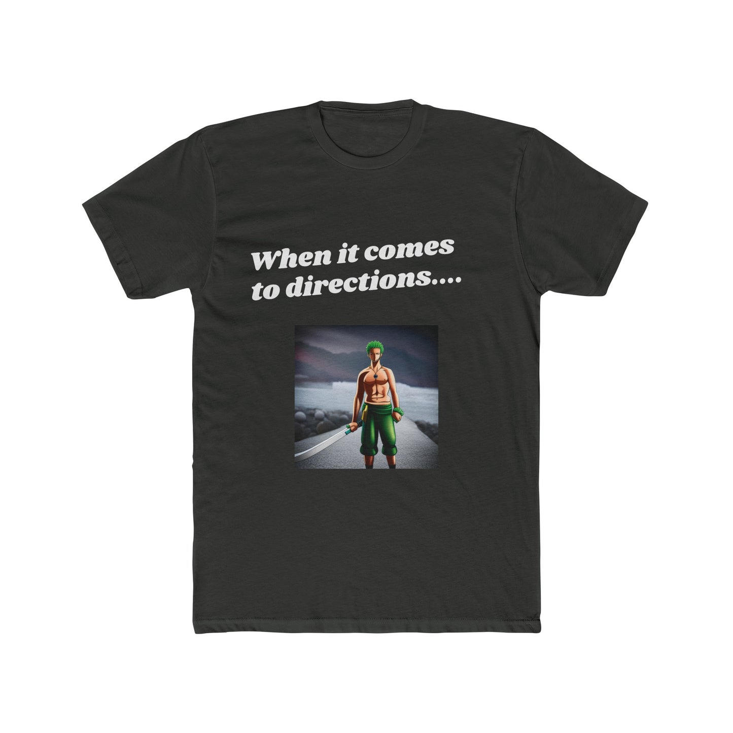 One Piece Zoro Direction Meme Men's Cotton Crew Tee