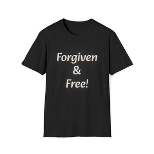 Forgiven & Free T-Shirt — Inspirational Christian Faith Tee