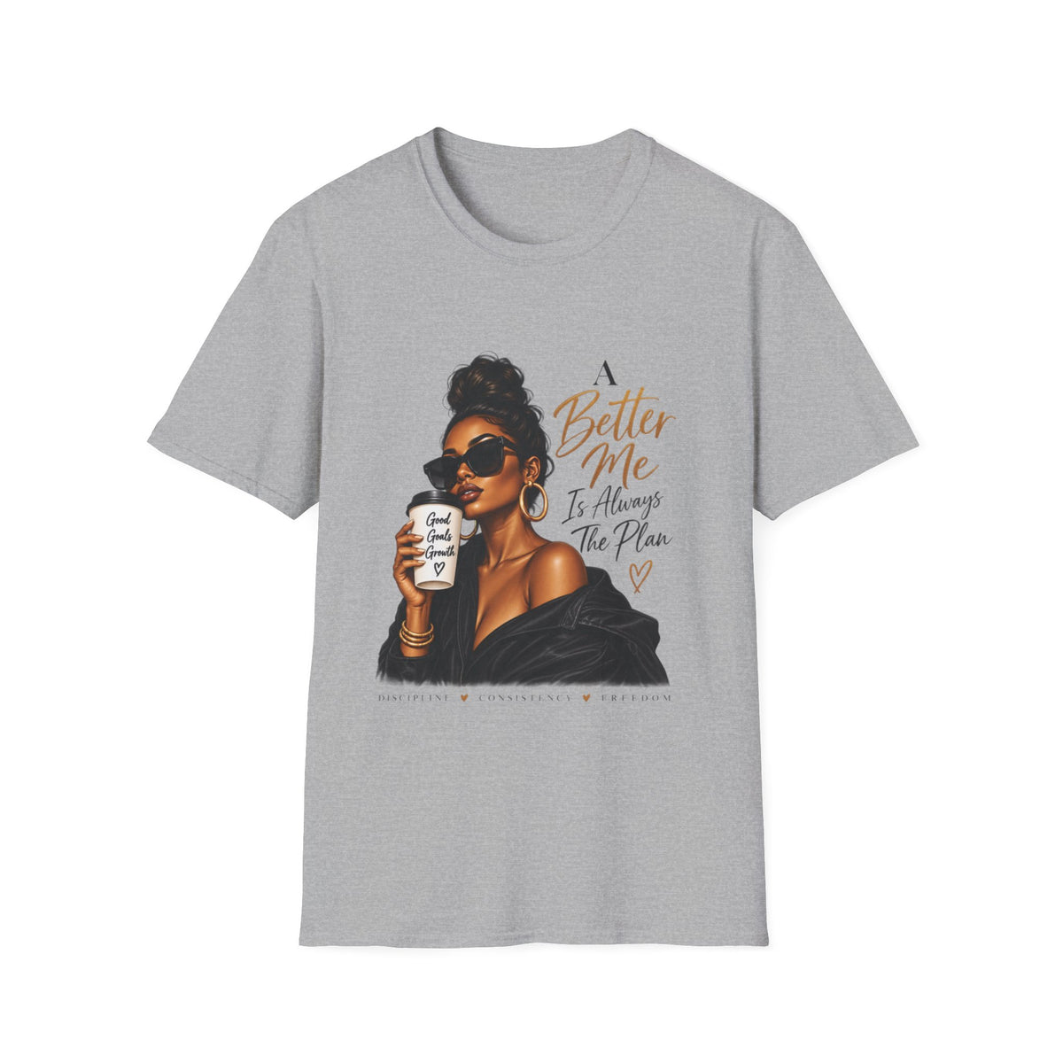 Inspirational Graphic Tee — “A Better Me” Coffee Girl T-Shirt