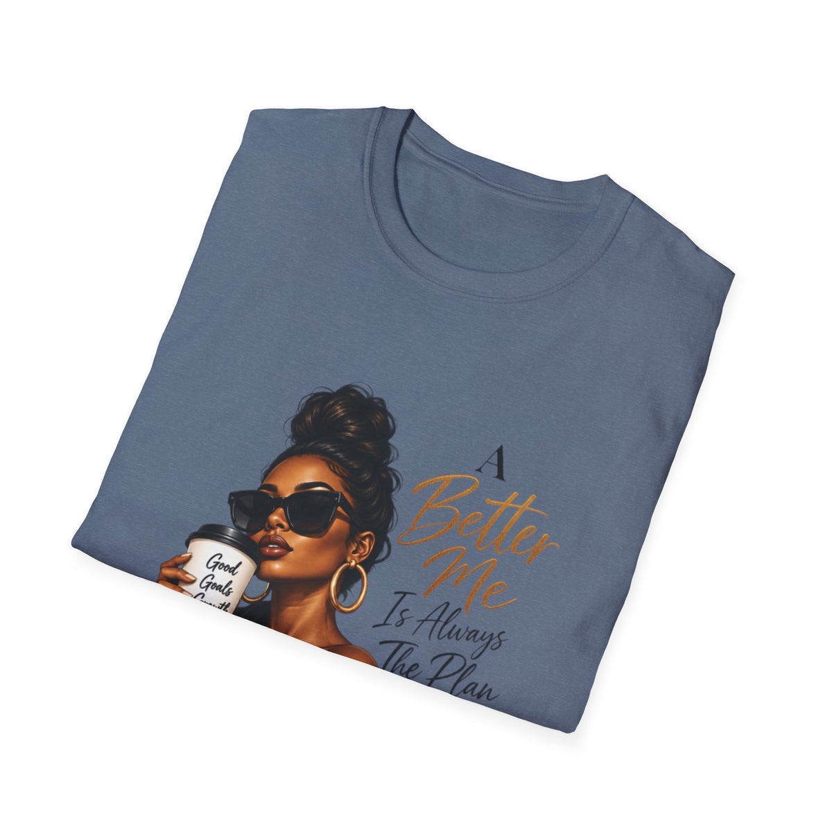 Inspirational Graphic Tee — “A Better Me” Coffee Girl T-Shirt