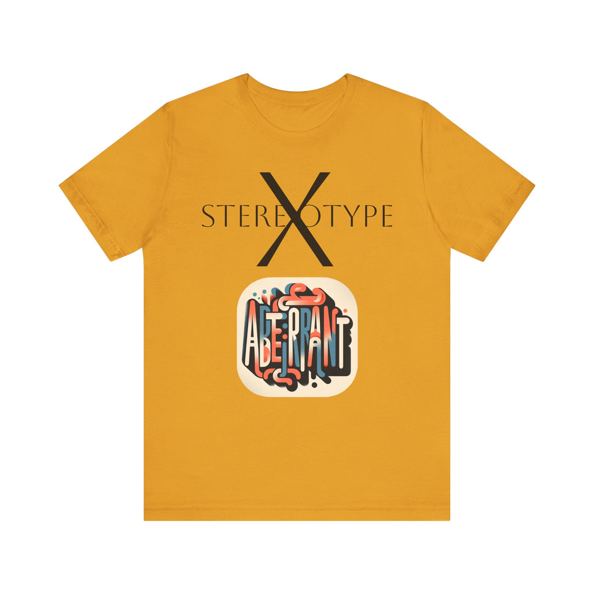 Not Stereotype But Aberrant Unisex Jersey Short Sleeve Tee