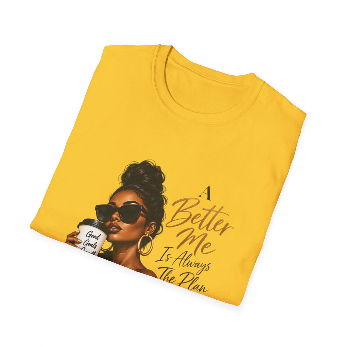 Inspirational Graphic Tee — “A Better Me” Coffee Girl T-Shirt