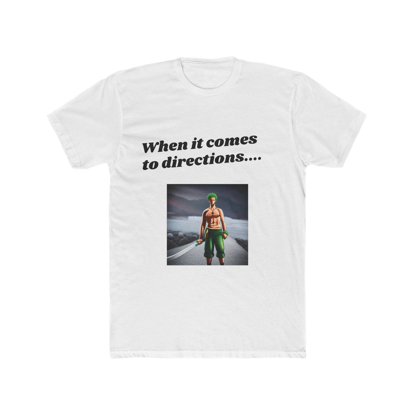 One Piece Zoro Direction Meme Men's Cotton Crew Tee
