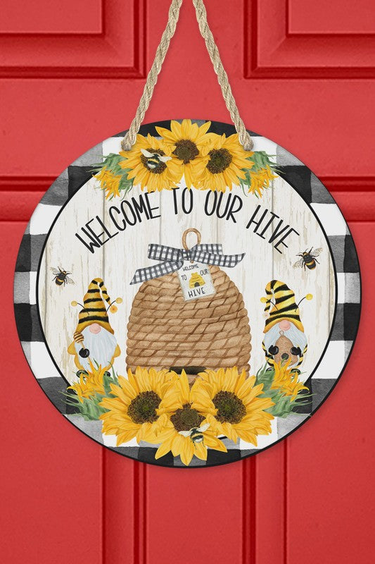 Welcome to our Hive Gnome Sunflower Sign
