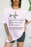 DEFINITION OF A WIFE OVERSIZED GRAPHIC TEE- 5 COLORS