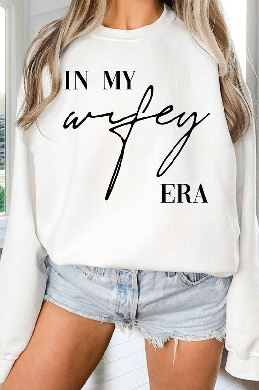 IN MY WIFEY ERA GRAPHIC SWEATSHIRT-4 COLORS