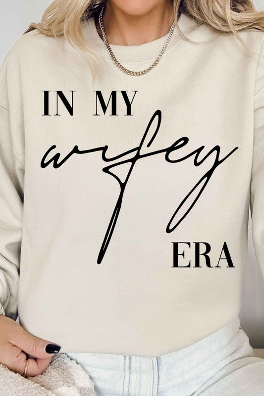 IN MY WIFEY ERA GRAPHIC SWEATSHIRT-4 COLORS