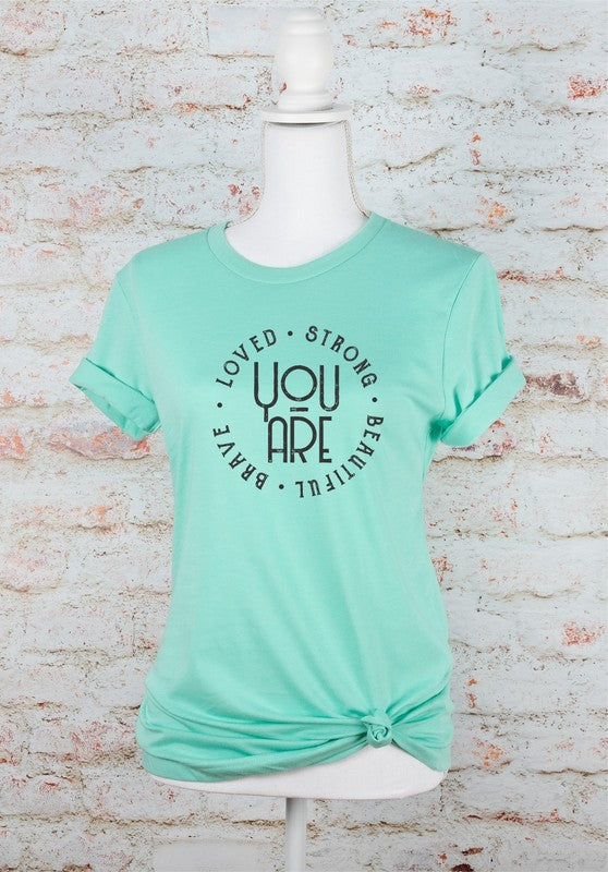 Plus Size "You Are Loved Strong Brave Beautiful" Graphic Tee- 8 Colors