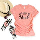 I'd Rather Be At The Beach Short Sleeve Tee-3 Colors