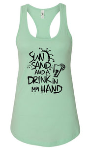 Sun Sand and a Drink in Hand Summer Graphic Tank-7 Colors