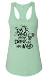 Sun Sand and a Drink in Hand Summer Graphic Tank-7 Colors