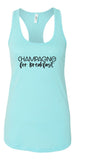 "Champagne for Breakfast" Summer Graphic Tank-7 Colors