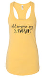 "Did Someone Say Sangria" Graphic Tank- 7 Colors