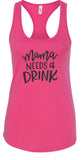 Mama Needs a Drink Summer Graphic Tank-7 Colors