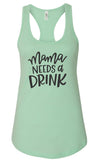 Mama Needs a Drink Summer Graphic Tank-7 Colors