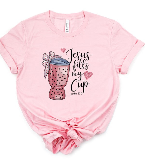 Plus Size Jesus Fills My Cup Graphic Tee- 6 Colors