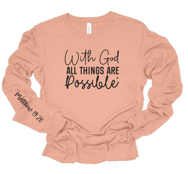 Plus Size With God All Things are Possible Long Sleeve Tee- 8 Colors