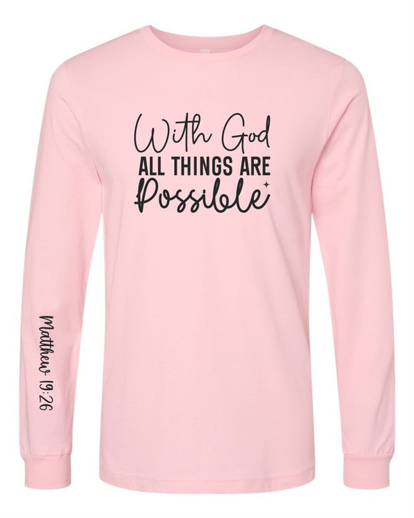 Plus Size With God All Things are Possible Long Sleeve Tee- 8 Colors