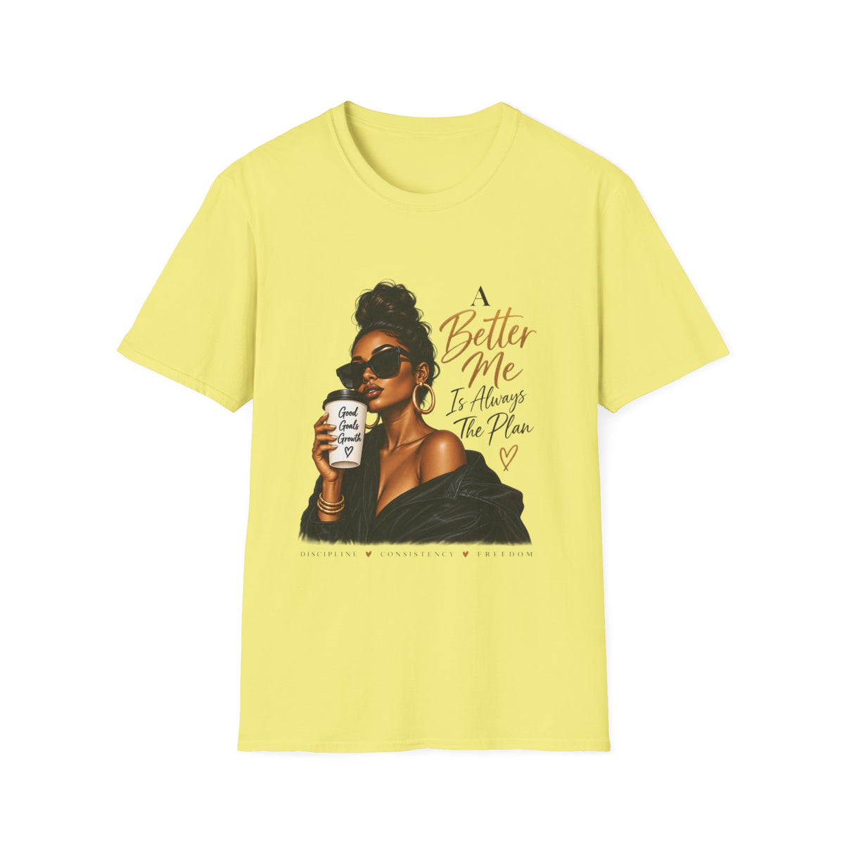 Inspirational Graphic Tee — “A Better Me” Coffee Girl T-Shirt