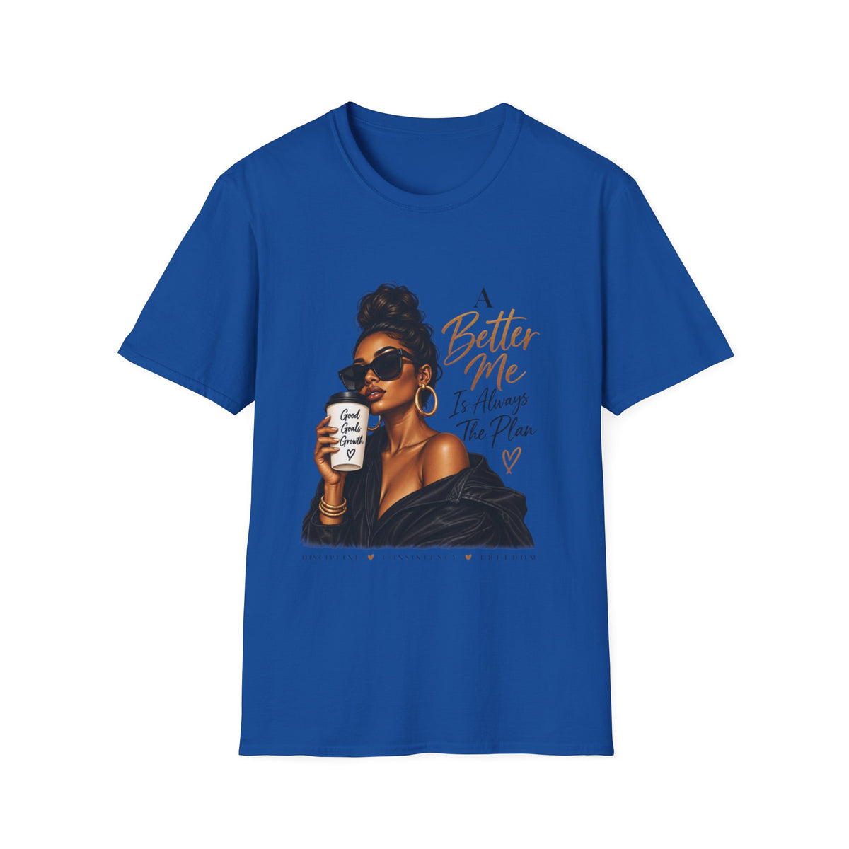 Inspirational Graphic Tee — “A Better Me” Coffee Girl T-Shirt