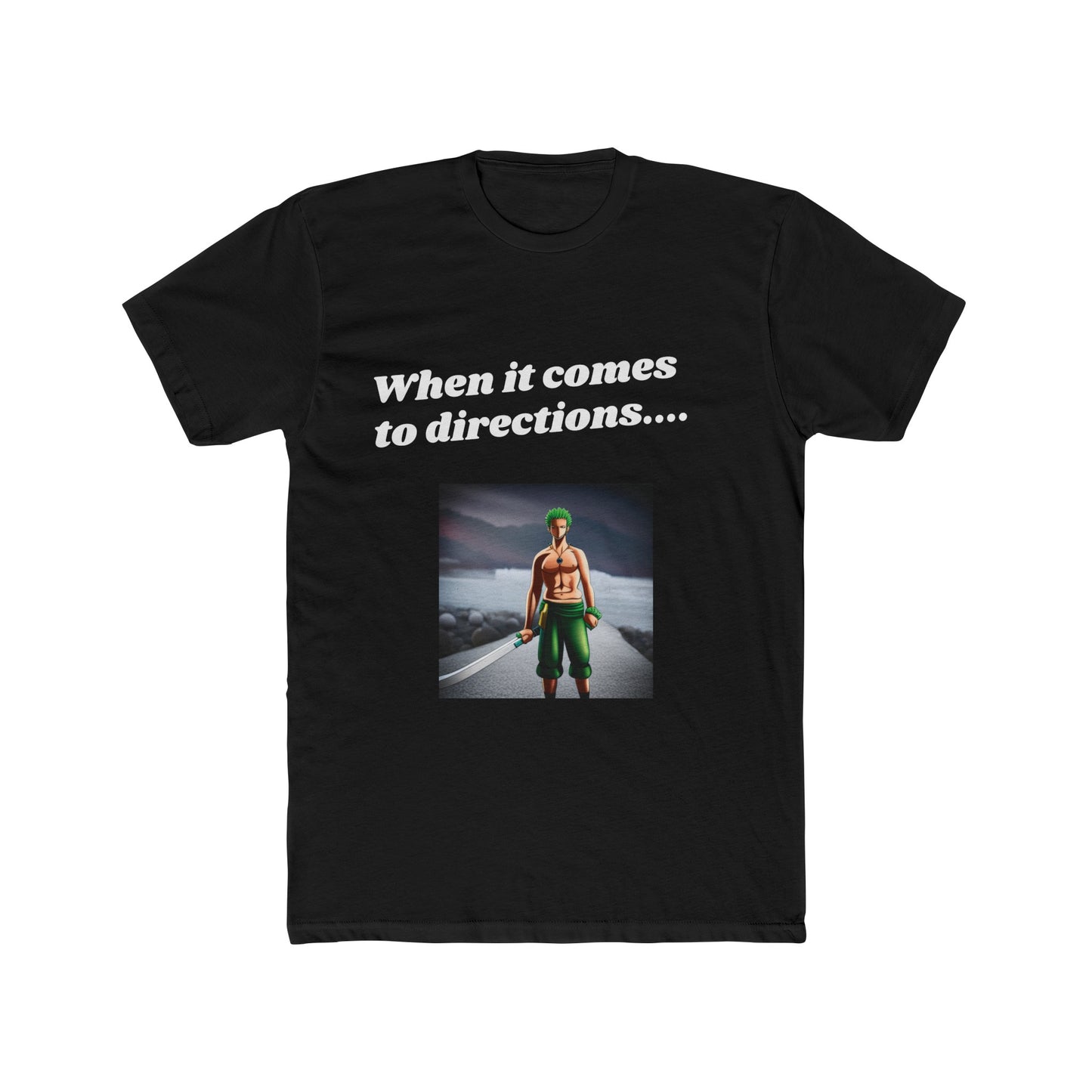 One Piece Zoro Direction Meme Men's Cotton Crew Tee