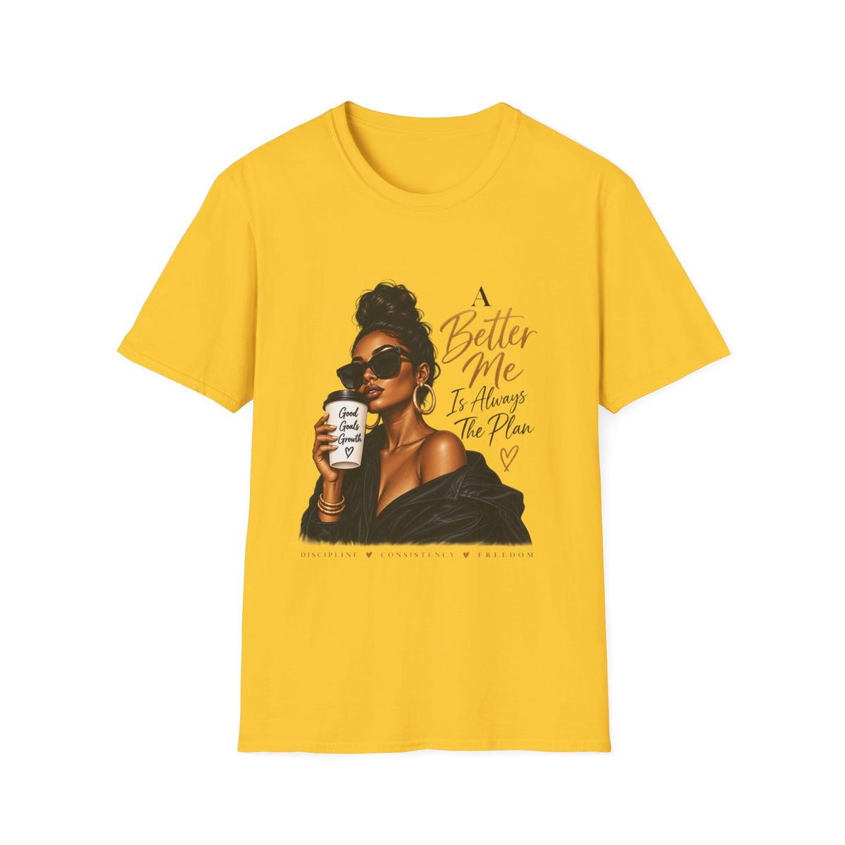 Inspirational Graphic Tee — “A Better Me” Coffee Girl T-Shirt