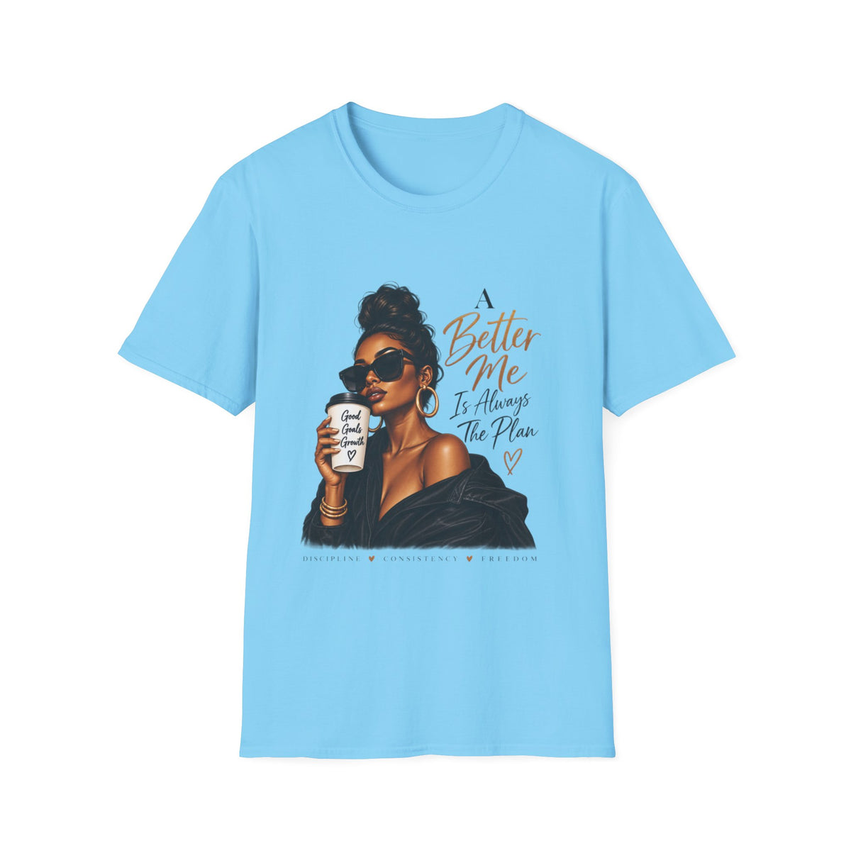 Inspirational Graphic Tee — “A Better Me” Coffee Girl T-Shirt