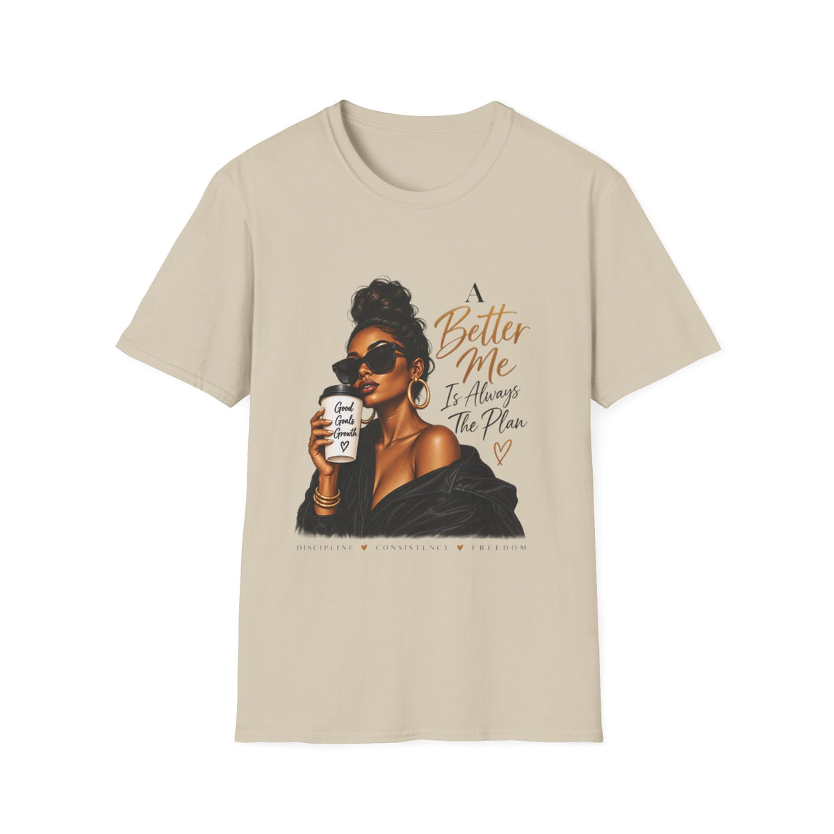 Inspirational Graphic Tee — “A Better Me” Coffee Girl T-Shirt