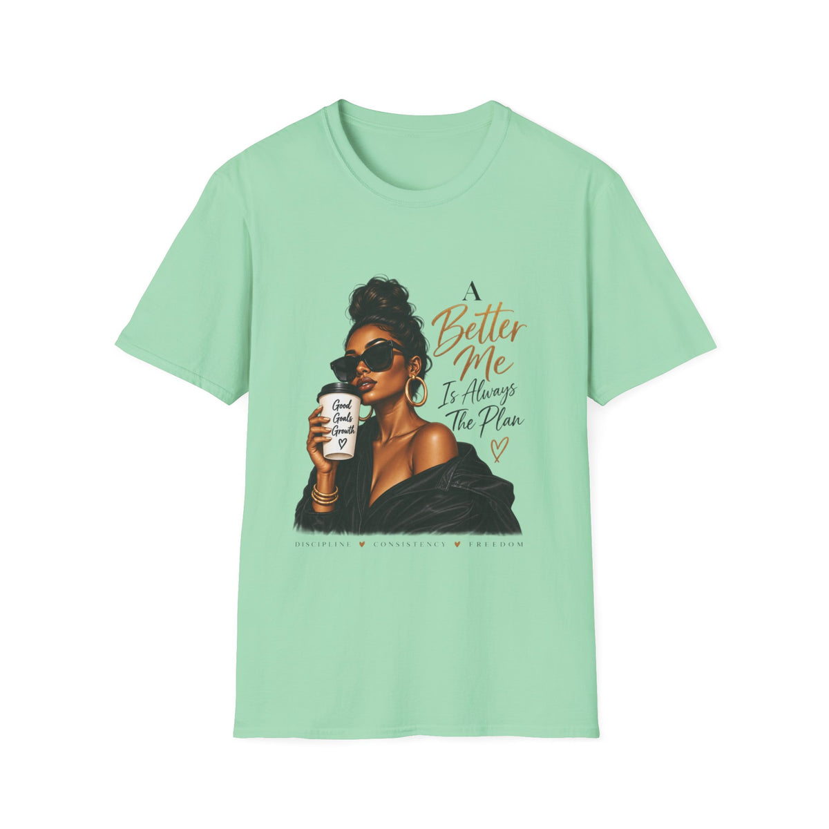 Inspirational Graphic Tee — “A Better Me” Coffee Girl T-Shirt