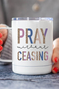 Leopard "Pray Without Ceasing" Stainless Steel Cup