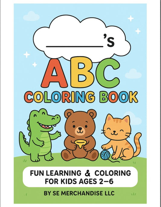 Personalized ABC Coloring Book- Kids Ages 2-6 (Downloadable File)