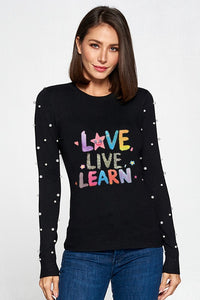 "Love Live Learn" Knit Long Sleeve Top with Pearls