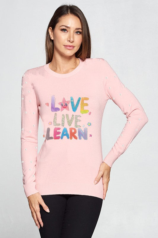 "Love Live Learn" Knit Long Sleeve Top with Pearls