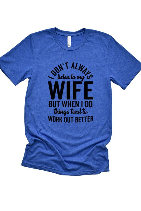 "Work Out Better" Tee